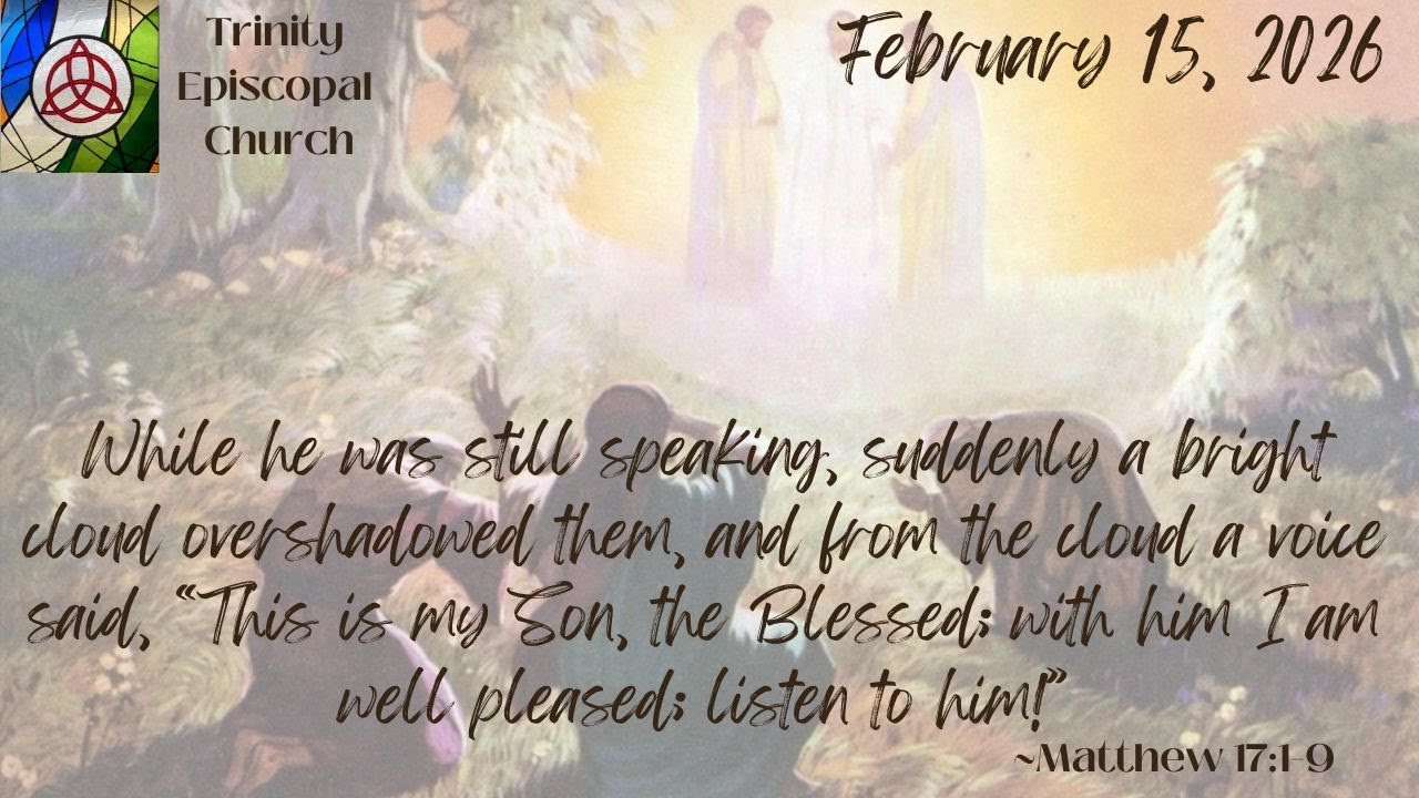 Youtube video thumbnail - Last Sunday after the Epiphany